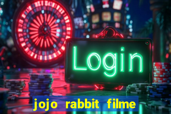 jojo rabbit filme completo dublado